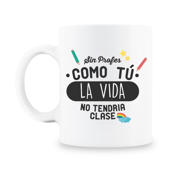 MS Regalos Personalizados | Taza personalizada | Sin profes como tú | My Sign Lima Peru