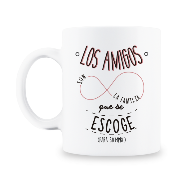 MS Regalos Personalizados | Taza personalizada | Los amigos son la familia que uno escoge | My Sign Lima Peru