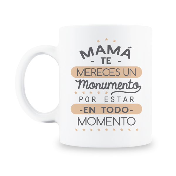 MS Regalos Personalizados | Taza personalizada | Mamá mereces un monumento | My Sign Lima Peru