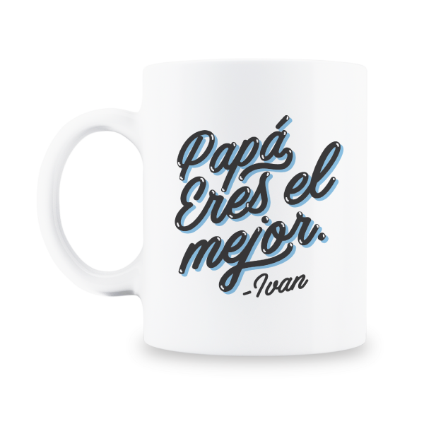 MS Regalos Personalizados | Taza personalizada | Papá eres el mejor | My Sign Lima Peru