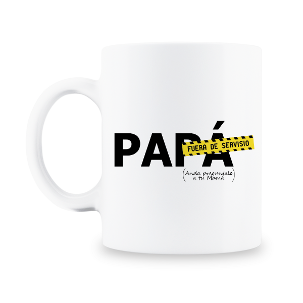 MS Regalos Personalizados | Taza personalizada | Papá fuera de servicio | My Sign Lima Peru