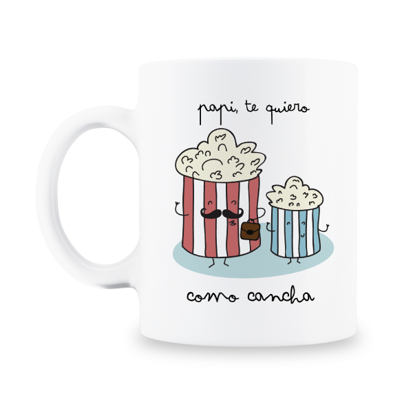 MS Regalos Personalizados | Taza personalizada | Papi te quiero como cancha | My Sign Lima Peru