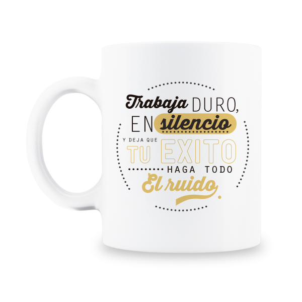 MS Regalos Personalizados | Taza personalizada | Trabaja duro | My Sign Lima Peru
