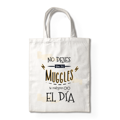 MS Regalos Personalizados | Totebag | No dejes que los Muggles te malogren el día | My Sign Lima Peru
