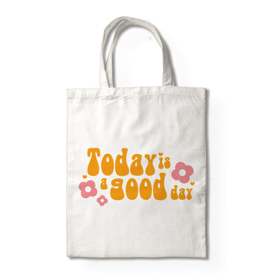 MS Regalos Personalizados | Bolsa Tocuyo | Today is a good | My Sign Lima Peru