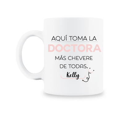 MS Regalos Personalizados | Taza Personalizada | La doctora más chevere | My Sign Lima Peru