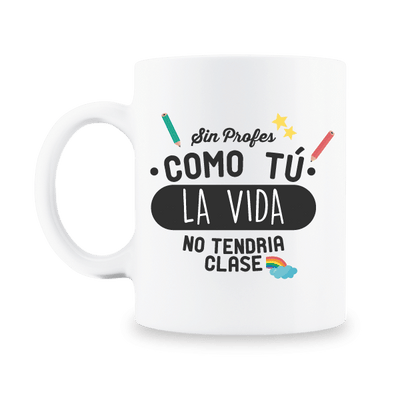 MS Regalos Personalizados | Taza personalizada | Sin profes como tú | My Sign Lima Peru