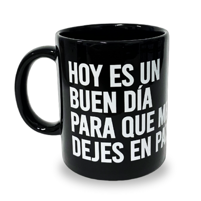 MS Regalos Personalizados | Taza Sarcástica | Hoy es un buen día para que me dejes en paz | My Sign Lima Peru