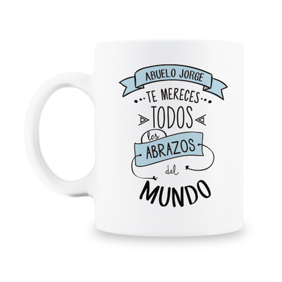 MS Regalos Personalizados | Taza personalizada | Abuelo te mereces todos los abrazos | My Sign Lima Peru