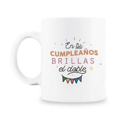 MS Regalos Personalizados | Taza personalizada | En tu cumpleaños brillas el doble | My Sign Lima Peru