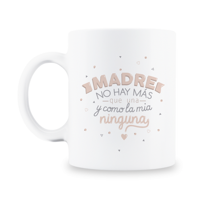 MS Regalos Personalizados | Taza personalizada | Madre no hay más que una | My Sign Lima Peru