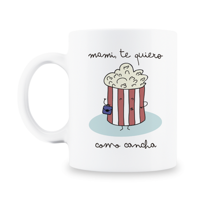 MS Regalos Personalizados | Taza personalizada | Mami te quiero como cancha | My Sign Lima Peru