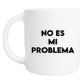 MS Regalos Personalizados | Taza Vibe | No es mi problema | My Sign Lima Peru
