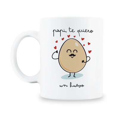 MS Regalos Personalizados | Taza personalizada | Papi te quiero un huevo | My Sign Lima Peru