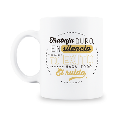 MS Regalos Personalizados | Taza personalizada | Trabaja duro | My Sign Lima Peru