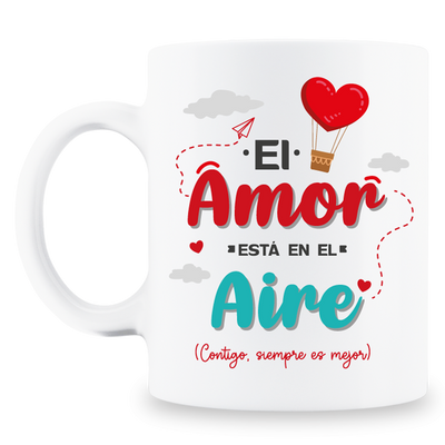 MS Regalos Personalizados | Taza Personalizada | El amor esta en el aire | My Sign Lima Peru